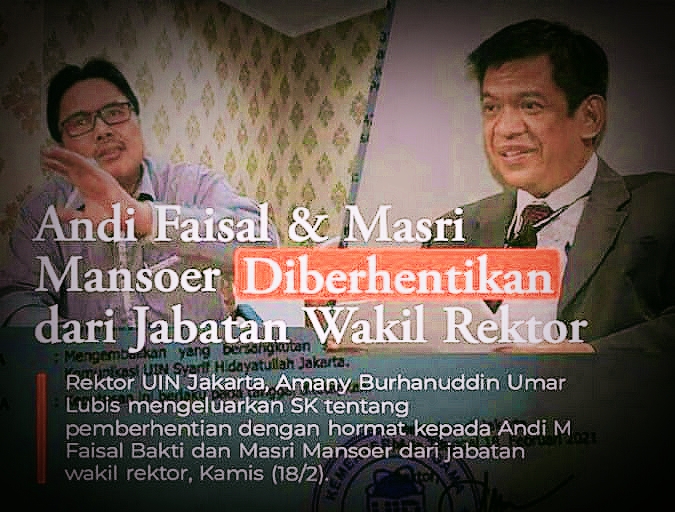Pemecatan Wakil Rektor 3 dan 4 UIN Jakarta Upaya PEMBUNGKAMAN Pengungkapan Dugaan KORUPSI