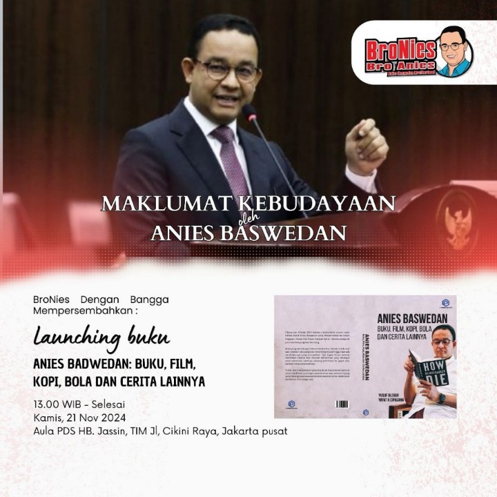 Maklumat Kebudayaan dan Peluncuran Buku Anies Baswedan
